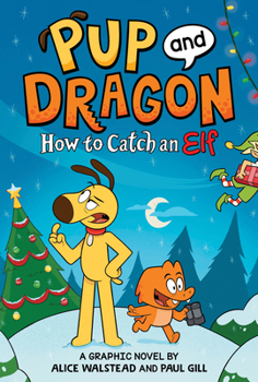 Hardcover How to Catch Graphic Novels: How to Catch an Elf Book