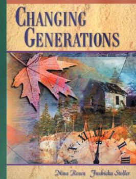 Paperback Changing Generations: A Story for Developing Reading Skills Book
