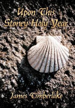 Hardcover Upon This Stoney Holy Year Book