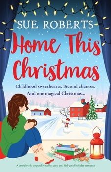 Paperback Home This Christmas: A completely unputdownable, cosy and feel-good holiday romance Book