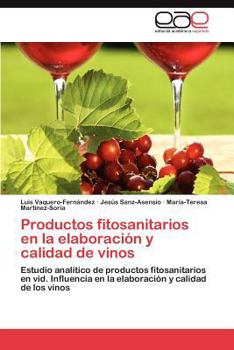 Paperback Productos fitosanitarios en la elaboración y calidad de vinos [Spanish] Book