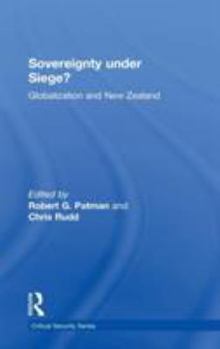 Hardcover Sovereignty under Siege?: Globalization and New Zealand Book