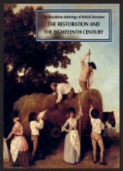 Paperback The Broadview Anthology of British Literature: Volume 3: The Restoration and the Eighteenth Century Book