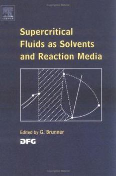 Hardcover Supercritical Fluids as Solvents and Reaction Media Book