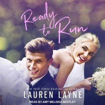 Ready to Run - Book #1 of the I Do, I Don't