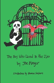 Paperback Alonzo: The Boy Who Lived in the Zoo Book