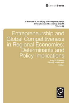 Hardcover Entrepreneurship and Global Competitiveness in Regional Economies: Determinants and Policy Implications Book