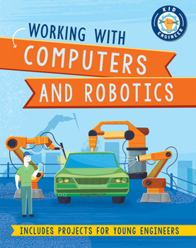 Paperback Working with Computers and Robotics Book