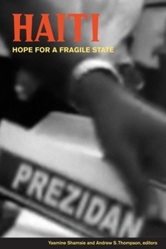 Paperback Haiti: Hope for a Fragile State Book