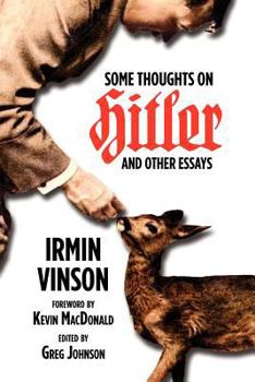 Paperback Some Thoughts on Hitler and Other Essays Book