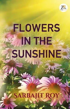 Paperback Flowers in the Sunshine Book