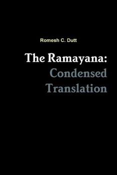 Paperback The Ramayana: Condensed Translation Book
