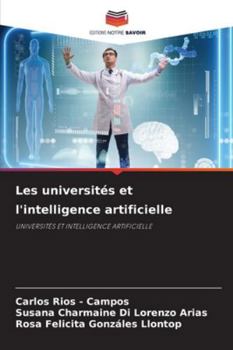 Paperback Les universités et l'intelligence artificielle [French] Book