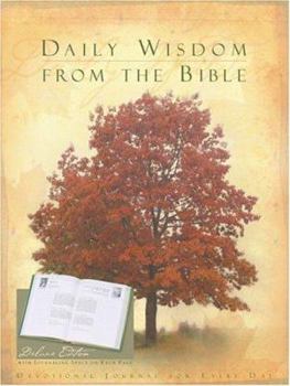 Hardcover Daily Wisdom from the Bible: Daily Thoughts and Meditations Book
