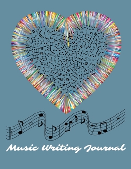 Music Writing Journal: The Music Journal Songwriting Notebook: A DIY daily music journal for capturing song ideas and notes into a convenient collection.