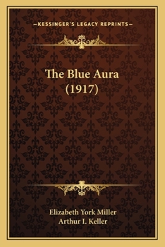 Paperback The Blue Aura (1917) Book