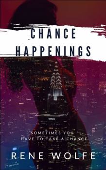 Paperback Chance Happenings (Love's Reckoning Series) Book