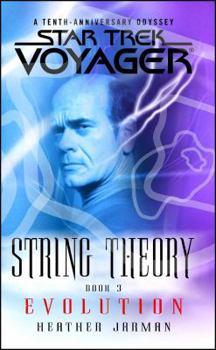 String Theory, Book 3: Evolution - Book  of the Star Trek: Voyager