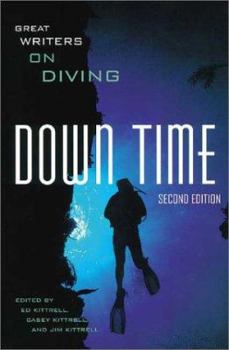 Down Time: Great Writers on Diving
