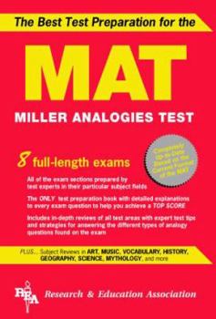 Paperback MAT -- The Best Test Preparation for the Miller Analogies Test (Miller Analogies Test (MAT) Preparation) Book