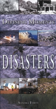 Hardcover Defining Moments: Disasters Book