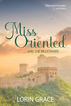 Paperback Miss Oriented and the Billionaire Book