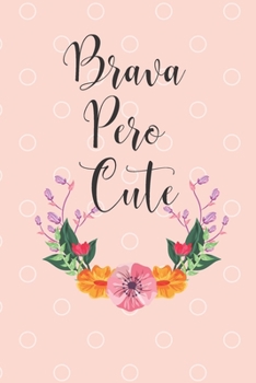 Paperback Brava Pero Cute Book