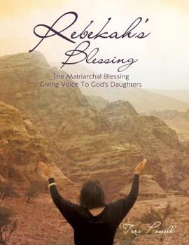 Paperback Rebekah's Blessing Book