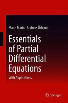 Hardcover Essentials of Partial Differential Equations: With Applications Book