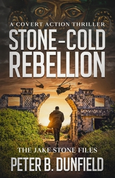 Paperback Stone-Cold Rebellion: A Covert Action Thriller Book