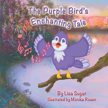 Paperback The Purple Bird's Enchanting Tale Book