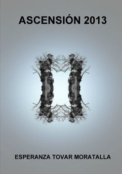 Paperback Ascensión 2013 [Spanish] Book