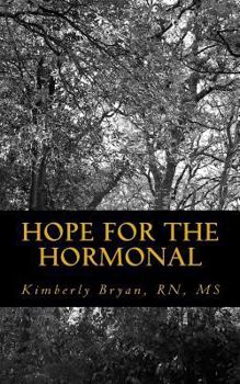 Paperback Hope for the Hormonal Book