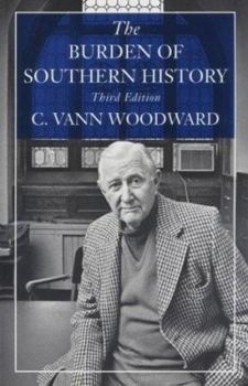 Paperback The Burden of Southern History Book