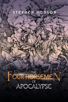 Paperback The Four Horsemen of Apocalypse Book