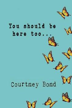 Paperback You should be here too... Book