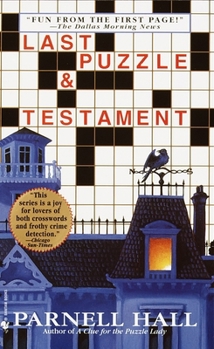Last Puzzle and Testament - Book #2 of the Puzzle Lady