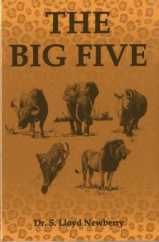 Hardcover The Big Five: Hunting Adventures in Today's Africa Book