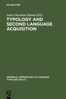 Hardcover Typology and Second Language Acquisition Book