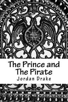 Paperback The Prince and The Pirate Book