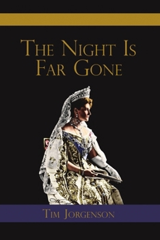 Paperback The Night Is Far Gone Book