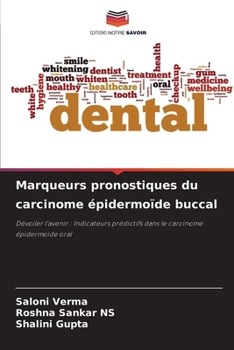 Paperback Marqueurs pronostiques du carcinome épidermoïde buccal [French] Book