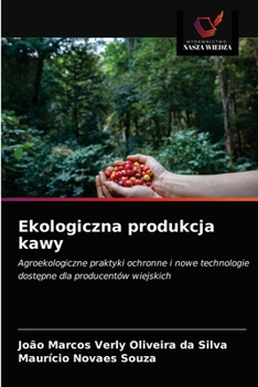 Paperback Ekologiczna produkcja kawy [Polish] Book