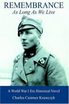 Paperback Remembrance: As Long As We Live Book