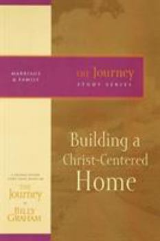 Paperback Building a Christ-Centered Home Book