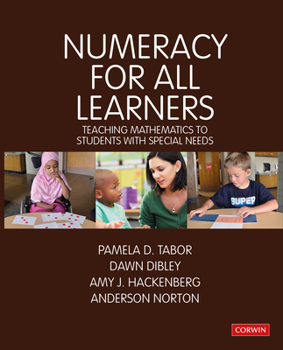 Paperback Numeracy for All Learners: Teaching Mathematics to Students with Special Needs Book