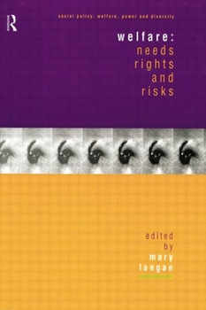Paperback Welfare: Needs, Rights and Risks Book