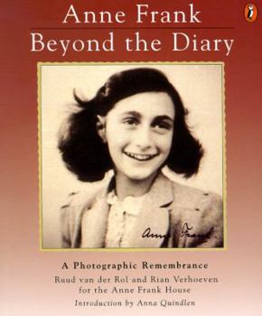 Paperback Anne Frank Beyond the Diary: A Photographic Remembrance Book