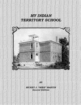 Paperback My Indian Territory School Book