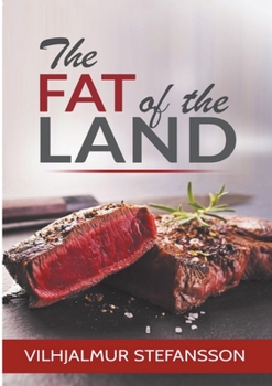 Paperback The Fat of the Land Book